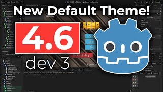 New Godot Update: 4.6 dev 3 Is Here — New Default Theme!