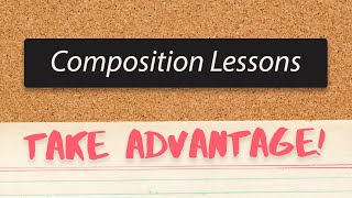 How to Not Your Waste Time In Composition Lessons