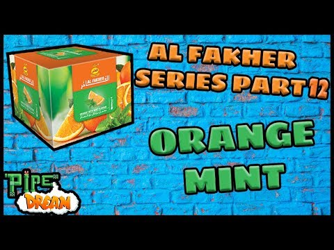 Al Fakher Orange Mint Review [AF Series Part 12] 2018