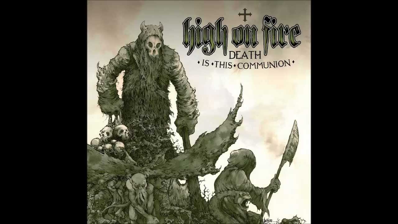 High on Fire - Ethereal - YouTube