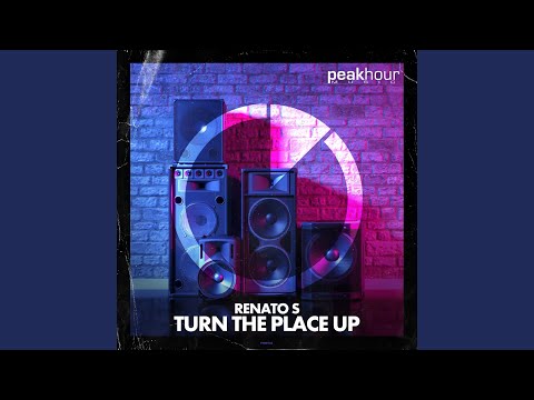 Turn The Place Up (Radio Edit)