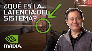 NVIDIA ¿Qué es la LATENCIA DEL SISTEMA? NVIDIA os explica por qué es importante anuncio