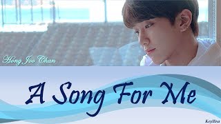 Hong Joo Chan(홍주찬) - A Song For Me(문제아)[ITA traduzione_Color Coded Lyrics_Han_Rom]