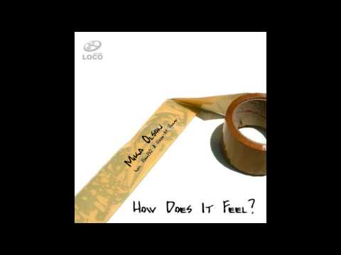 Mika Olson - How Does It Feel  (Original Mix)