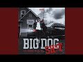 BIG DOG SH T