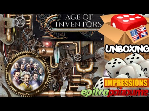 Age of Inventors - Unboxing & Impressions (EN) by Epitrapaizoume