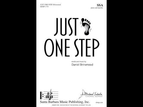 Just One Step (SSA, piano, djembe) by Daniel Brinsmead - Score & Sound