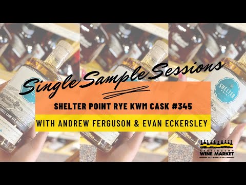 Shelter Point Rye KWM Cask #345