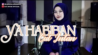 Download lagu YA HABIBAN - CUT INTAN (COVER) mp3
