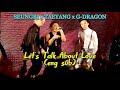 Let's Talk About Love [Eng Sub + 한국어 자막] - SEUNGRI (ft G-DRAGON x TAEYANG) 2015 MADE in Seoul