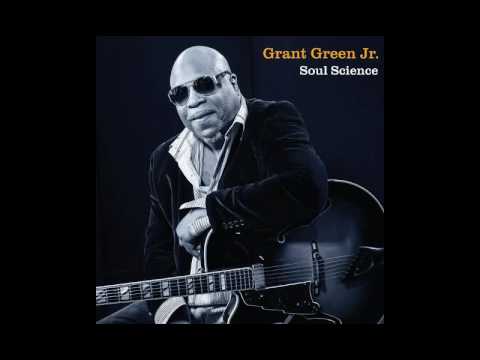 Grant Green Jr 