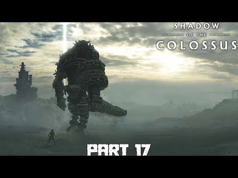 Shadow of the Colossus PS4 Remake - Part 17