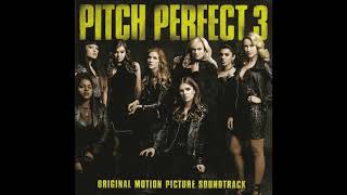 Pitch Perfect 3 Soundtrack 28. How A Heart Unbreaks - Ruby Rose As Evermoist