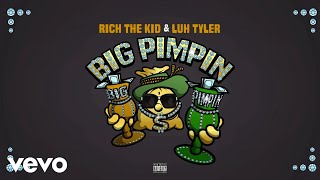 Rich The Kid - Big Pimpin' (Visualizer) ft. Luh Tyler