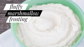 Fluffy Marshmallow Frosting
