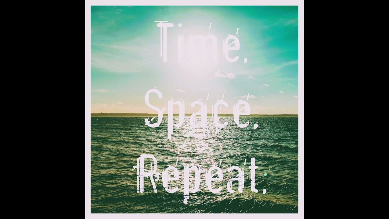 Colliderscope - Time. Space. Repeat. [ep] (2025)