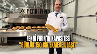 Fenni Fırın'ın kapasitesi günlük 150 bin ekmeğe ulaştı / Sokak röportajları / Ko