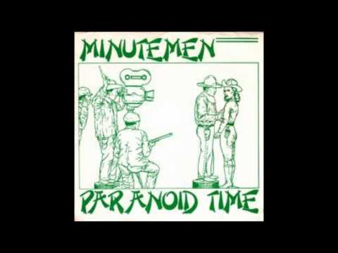 Paranoid Time -- Minutemen
