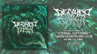 Download lagu DECAYED FLESH - Eternal Suffering | Brutal Mind mp3
