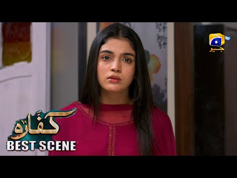 Kaffara Episode 44 | 𝐁𝐞𝐬𝐭 𝐒𝐜𝐞𝐧𝐞 𝟎𝟏 | Ali Ansari - Laiba Khan - Zoya Nasir - Har Pal Geo