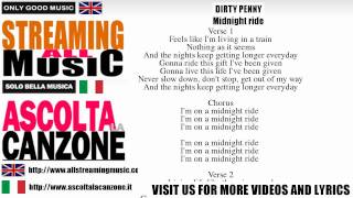 Dirty Penny - Midnight ride (Lyrics / Testo)