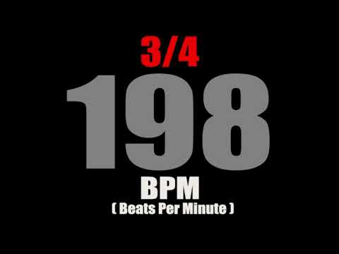 Metronome 198 BPM For Time Signature 3/4