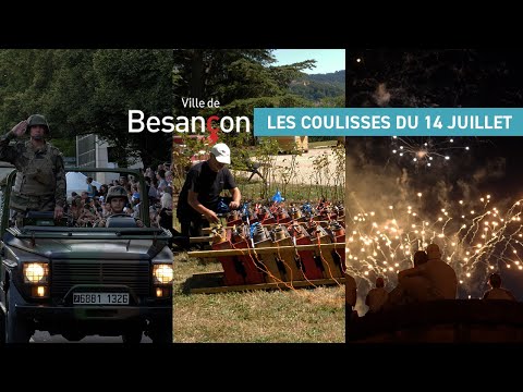 Retour en vidéo - Dans les coulisses du 14 juillet à #Besançon