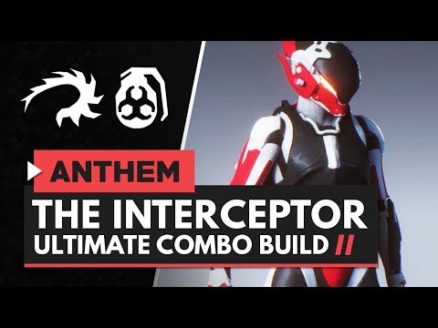 ANTHEM | The Ultimate Interceptor Combo Build