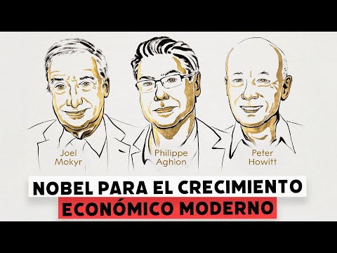Nobel de Economía 2025: un Nobel para el crecimiento económico moderno