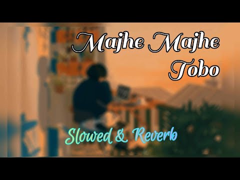 Majhe Majhe Tobo | Slowed × Reverb × Rain | Female | Rabindra Sangeet