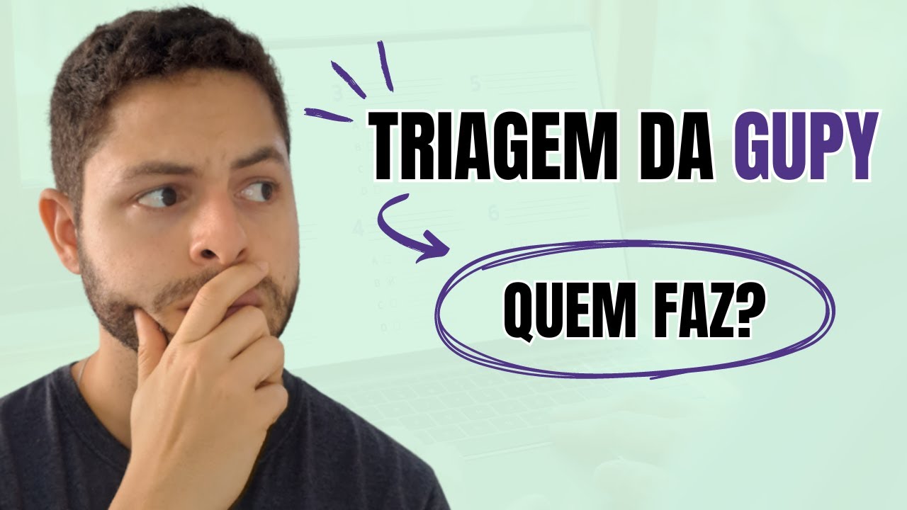 Quem faz a triagem na GUPY?
