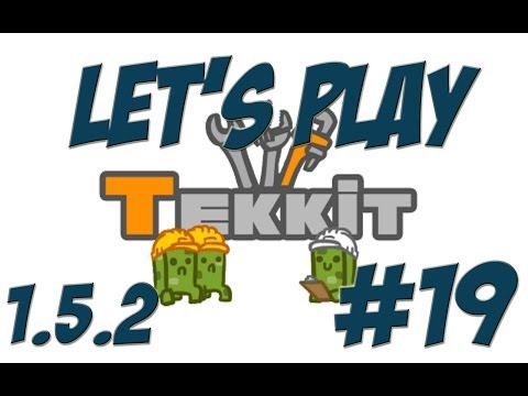 Let's Play Modded Minecraft Tekkit 1.5.2 - #19 Constructing a Quarry
