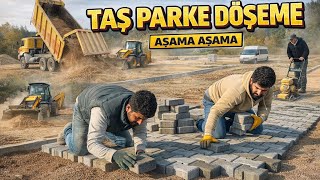 PROFESYONEL PARKE TAŞI NASIL DÖŞENİR ( Adım Adım Uygulama )