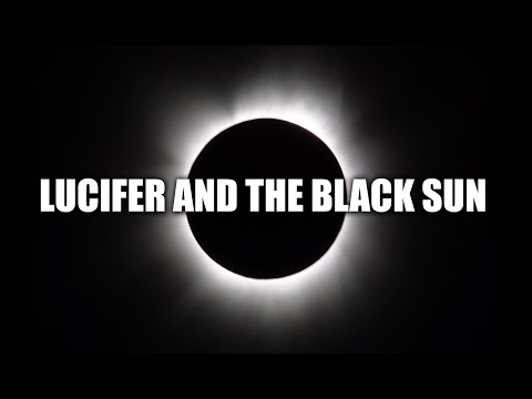 Lucifer and the Black Sun - ROBERT SEPEHR