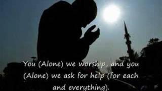 The always beautiful recitation of Surah Al Fatihah by Sheikh Mishary al-Afasy. Masha Allah.