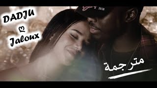 DADJU - Jaloux - Lyrics | مترجمة