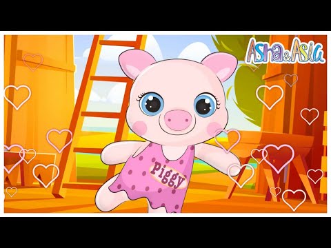 LITTLE PIGGY 🐷  | ASHA&ASIA 👩🏼‍❤️‍👩🏼 | PIOSENKA DLA DZIECI 👧🏼👶🏼🧒🏼