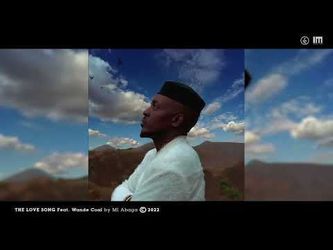 M.I Abaga - The Love Song Feat. Wande Coal (Official Audio)