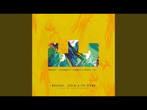 Seschi & The Clown (Extended Mix)