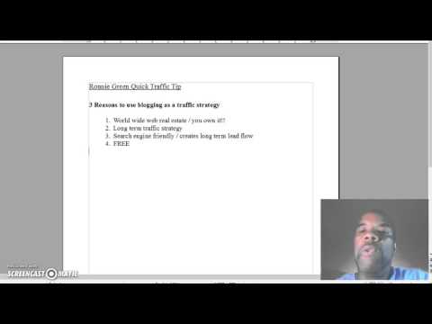 Ronnie Green - Quick Traffic Tip - blogging