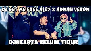 Download lagu DJ JAKARTA BELUM TIDUR SET ME FREE ALOY ADNAN VERON WHISNU BRAVY INDOBOUNCE MIX KETUA #trending mp3