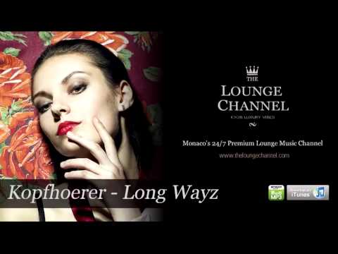 Kopfhoerer - Long wayz