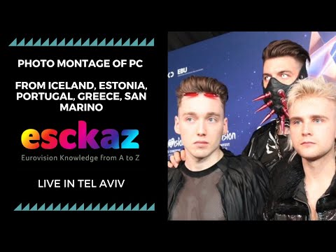 ESCKAZ in Tel Aviv: Photo montage of PC from Iceland, Estonia, Portugal, Greece, San Marino