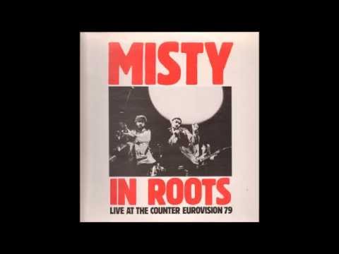 Misty In Roots ‎- Live At The Counter Eurovision 79