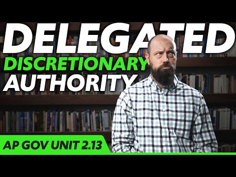 BUREAUCRACY: Discretionary & Rule Making Authority [AP Gov Review Unit 2 Topic 13 (2.13)]