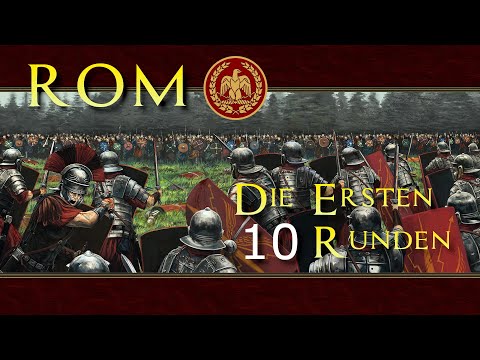 In 10 Zügen die Basis zur Weltmacht in Rome 2 Total War aufbauen | 'Divide et Impera' und Submods