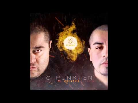 G Punkten - Pam Pam Pam (Prod: Pablo Munoz) - Finns på spotify