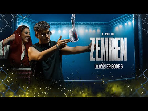 Lole - Zemren | RAW Season
