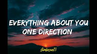 One Direction - Everything About You (Lyrics)