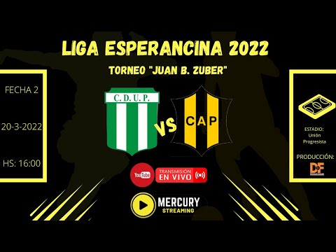 LIGA ESPERANCINA 2022 - TORNEO "JUAN B. ZUBER" - FECHA 2 - U. PROGRESISTA VS. PILAR